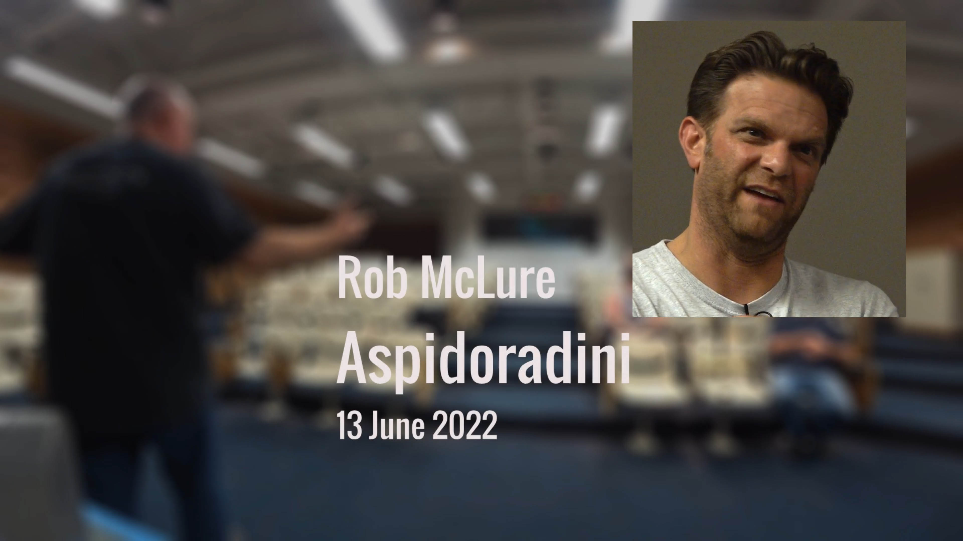 Aspidoradini - Rob McLure - Monday, June 13, 2022